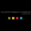 Arquitectura en Movimiento Workshop