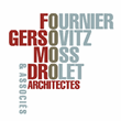 Fournier Gersovitz Moss Drolet et associés