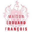 Maison Edouard François