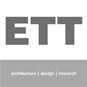 ETT architecture|design|research